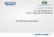 PORTUGUÊS - arquivos.qconcursos.com · CONCURSO PÚBLICO – COLÉGIO PEDRO II PORTUGUÊS Prova aplicada em 01/02/2015 – Disponível no endereço eletrônico a partir do dia 02/02/2015