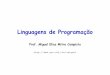 Linguagens de Programação - GTA / COPPE / UFRJmiguel/docs/lingprog/aula5.pdf · Linguagens de Programação – DEL-Poli/UFRJ Prof. Miguel Campista Repetição Controlada por Contador
