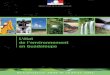 L’état de l’environnement en Guadeloupe · Avant même l’élaboration d’un nouveau profil environnemental de la Guadeloupe, prévue fin 2010 pour accompagner la mise en oeuvre