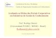 Prof. Rodrigo Baroni (Universidade FUMEC ... - moodle.fgv.brmoodle.fgv.br/cursos/centro_rec/docs/avaliando_efeitos_portais.pdf · • Professor universitário dos cursos de: – Ciência