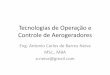 Tecnologias de Operação e Controle de Aerogeradores · • ABNT NBR IEC 61400- 12-1:2012 - Medições do desempenho de potência de aerogeradores • Estabelece critérios para