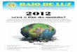 Informativo do CEAL - - Edição Nº XXXIV - … · Mensagem recebida no dia 23/02/2012 na sala Bezerra de Menezes, na reunião bimestral de sustentação no CEAL. Pai de amor e bondade