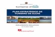 Elche: Plan Estratégico de Turismo - servicios.laverdad.esservicios.laverdad.es/servicios/textos/plan-turismo-elche031209.pdf · de nuevos modelos de negocio basados en el desarrollo