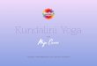 Kundalini Yoga - mulherintegral.com · Mantras de KY intuição e criatividade para uma vida leve e autêntica. Maju Canzi ... equilibrar os hemisférios cerebrais e criar um destino