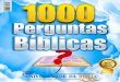 1000 PERGUNTAS BÍBLICAS - .1000 PERGUNTAS BÍBLICAS Todososdireitosreservados© Universidade da