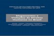 Megaeventos e Violações de Direitos Humanos no Brasilapublica.org/wp-content/uploads/2012/01/DossieViolacoesCopa.pdf · Direito do Trabalho: Condições de trabalho nas obras da