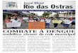 COMBATE À DENGUE - riodasostras.rj.gov.br · As equipes da Vigilância em Saú-de estão percorrendo as unidades de ensino municipais, promovendo atividades teóricas e dinâmicas