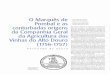 Marquês de Pombal e as da Companhia Geral da Agricultura … · o Marquês de Pombal e as conturbadas origens da Companhia Geral da Agricultura das Vinhas do Alto Douro (1756-1757)