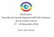 Resoluções: Reunião do Comitê Regional LGBT ISP Américas ...world-psi.org/sites/default/files/por_resolucoes_lgbt_isp_americas... e compreensão sobre as questões LGBT. Comitê