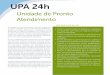 UPA 24h - tratodigital.com.br · Medicações utilizadas em UTI Cuidados dos pacientes vítimas de choque cardiogênico Código de ética dos profissionais de enfermagem Revisão
