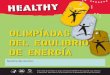 Olimpíadas - healthystudy.orghealthystudy.org/files/Behavior/4-C/D8-07_Booklet_SPA.pdf · Olimpíadas del equlibrio de energía Este material pertenece al grupo de estudio HEALTHY