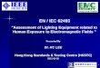 EN / IEC 62493 - ee.cityu.edu.hkemc/20110528P3.pdf · IEC/EN 62493 DUT Operating Conditions: Operating conditions for general lighting equipment DUT operating conditions are specified