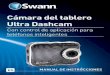 Cámara del tablero Ultra Dashcam - swann.com · 2 Cómo conocer la cámara del tablero Micrófono Ranura del receptor del GPS1 Lente de la cámara Puerto micro HDMI2 Altavoz 1Para
