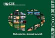 Relatório Anual 2008 - iic.org · Gostaria também de expressar meu reconhecimento pela confiança depositada na Corporação por seus países membros ... instruir sobre os resultados