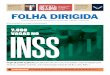 7.888 INSS VAGAS NO - admin.folhadirigida.com.br · Polícia Militar Soldado €‹ † M 2.700 ˜$ 3.049 Solicitado ... mentos com questões das pro - vas antigas. No ônibus, estuda