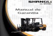 Manual de Garantia - SHANGLI do Brasil · • Neste Manual de Garantia, você encontrará o ... PRÓXIMA TROCA DE ÓLEOS E FILTROS SAC - assistenciatecnica@shangli.com.br VENDAS -