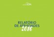 RELATÓRIO DE ATIVIDADES 2016institutogpa.org.br/wp-content/uploads/2018/12/Relatorio... · Através do Método Jaffé de Ensino Coletivo de Instrumentos de Cordas, ... para mais