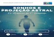 gnosebrasilia.org.brgnosebrasilia.org.br/wp-content/uploads/2018/04/SONHOS E PROJEÇÃO... · Investimento: R$ 150, apostila incluída. PROGRAMA TEMA 1: ... • Numerologia • Yoga