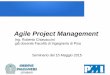Agile Project Management - pmi-nic.org · elaborate con metodo scientifico e razionale, utilizzando gli algoritmi della teoria delle Reti / dei Grafi ed i computer (il ... recentemente,