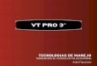 Tecnologias de Manejo - VT PRO3®vtpro3.tecnologiasvtpro.com.br/informacoes_tecnicas/6-Tecnologias... · planta e das condições ambientais no período reprodutivo, podem atingir