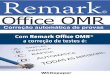 Product Summary for Remark Office OMR® · 5.1 Passo 1: Editor de Modelos O formulário modelo informa ao software como interpretar os sinais deste formulário. Para criar um modelo