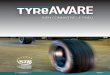 BIEN CONNAÎTRE LE PNEU - Tyre Aware · L’industrie du pneu appelle les conducteurs à procéder à des contrôles de sécurité simples sur les pneus de leurs véhicules pour s’assurer