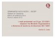 SEMINARIO AICQ SICEV – SICEP Sistemi di Gestione .e Sistema di Gestione Ambientale ISO 14001 Emilia