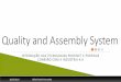 Quality and Assembly System - profibus.org.br · RAFAEL ROCHA FERNANDES - Analista de Sistemas - SCANIA LATIN AMERICA Formação: • Engenharia de Computação (cursando) –UNIVESP;