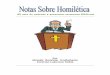Moisés Rodarte Castañeda Lorenzo Luévano Salas · Notas Sobre Homilética Rodarte - Luévano - 3 - INTRODUCCIÓN ¿Es importante estudiar la 
