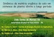 Dinâmica da matéria orgânica do solo em sistemas …brasil.ipni.net/ipniweb/region/brasil.nsf...Dinâmica da matéria orgânica do solo em sistemas de plantio direto a longo período