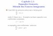 Capítulo 2.1: Equações Lineares; Método dos Fatores Integrantes§ões-Diferenciais-Ordinárias-de-1ª-Ordem.pdf · Capítulo 2.1: Equações Lineares; Método dos Fatores Integrantes