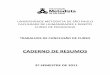 CADERNO DE RESUMOS - Universidade Metodista de São …portal.metodista.br/pedagogia/tccs/caderno_2_2011.pdf · como usar esses recursos de forma significativa no processo de aprendizagem