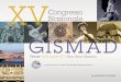 Programma XV Gismad Firenze - I&C · invitati a preparare 3 diapositive in caso di selezione del lavoro. 16 ... la qualità e la correttezza etica di ... Medicina Interna, Chirurgia