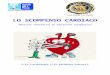 LO SCOMPENSO CARDIACO - usl3.toscana.it informativo pz SC-2... · Lo scompenso cardiaco è una malattia cronica che non guarisce mai del tutto ma può essere curata e ... E’ necessario