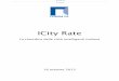 ICity Rate - ilsole24ore.com · specifiche e non diventano quindi leve per le politiche di sviluppo. ... un potente strumento di analisi territoriale a disposizione delle città italiane
