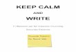 Keep Calm and Write - Cittadinanzattiva Campania Onlus · Open Office1 si blocca e tutto quello che posso fare è riavviare il computer. ... blog qualunque e un grande blog. A questo