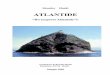 ATLANTIDEAtlantide (Italisht).pdf · compresa la Libia, l ... Poseidone, (nome creato da Platone, mio appunto), che aveva tutte le specie di piante e alberi; il resto dell‟acqua