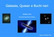Galassie, Quasar e Buchi neri - lfns.it 2016/25 febbraio/Ciroi/   Modello unificato degli AGN Righe