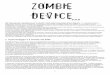 Zombie Device 2.0.5 - gdrzine.com · E’la chiave di volta per la realizzazione del soldato perfetto.” 1. Il personaggio e il mondo nel 2030 ... (dalla fuga di un ricercato al