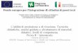L’abilità di produzione e di ricezione. Tecniche didattiche, analisi guidata … · 2014-09-04 · L'italiano per il lavoro e la cittadinanza ... Tecniche didattiche, analisi guidata