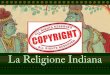 La Religione Indiana - geoartestoria.altervista.org · Dare una definizione precisa dell'Induismo è difficile, poiché esso – più che una religione in senso stretto – si può
