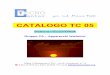Catalogo TC05 CA - Tecno Center -  · 2016-03-25 · TELEFONO SIRIO 2000 BASIC BIANCO PLUG 6x4 Display numerico a 16 cifre e 9 icone, tasti dedicati per i servizi Memotel e Avviso