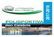 Depliant Polisportivo 2017-2018 corretto Polisportivo_2017... · La Polisportiva Don Calabria di Verona propone un’ampia offerta di spazi per praticare attività fisica e sportiva