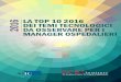2016 LA TOP 10 2016 DEI TEMI TECNOLOGICI DA … · consulenze personalizzate a ospedali, istituzioni sanitarie e ministeri della salute in una vasta gamma di progetti in tema di tecnologia