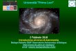 Università “Primo Levi” - bo.astro.itbedogni/primolevi/2018/2018.02.02-introd1.pdf · Nel 1684 Newton fu in grado di enunciare la legge di gravitazione universale: due punti