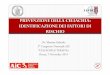 PREVENZIONE DELLA CELIACHIA: IDENTIFICAZIONE DEI …doc/Prevenzione della... · “celiachia e terapia» roma, 7 novembre 2014 prevenzione della celiachia: identificazione dei fattori