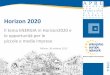 Horizon 2020 - STARGRIDstargrid.eu/downloads/2013/11/09-GPeasso-APRE-Horizon2020.pdf · Horizon 2020 Il tema ENERGIA in Horizon2020 e le opportunità per le piccole e medie imprese