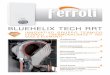 bLueheLIX tech rrt - idroexpert.com · FerroLI thermobaL ance ... Caldaia a condensazione per il riscaldamento di ... 0160574 kit adattatore per installazioni su incasso serie Domina