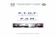 PTOF-PdM 2016 2019 Aggiornamento 2018 19 definitivo · o Tabella riassuntiva delle attività 52 PARTE 5: PIANO DI ... elaborazione, affidando un ruolo preminente al Dirigente Scolastico