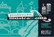 Polinote Musica in Città · Polinote Musica in Citt ... di perfezionamento della Segovia Guitar Academy di Pordenone. Si esibiscono artisti delle sei corde provenienti da Italia,